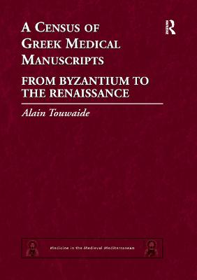 A Census of Greek Medical Manuscripts