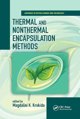 Thermal and Nonthermal Encapsulation Methods