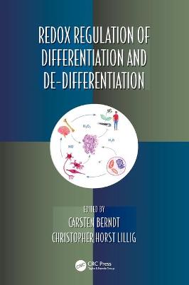 Redox Regulation of Differentiation and De-differentiation