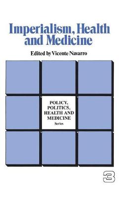 Imperialism, Health and Medicine