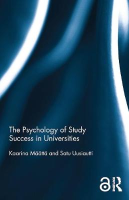 The Psychology of Study Success in Universities