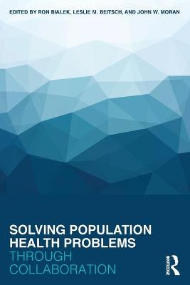 Solving Population Health Problems through Collaboration