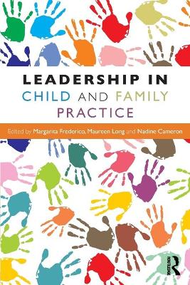 Leadership in Child and Family Practice