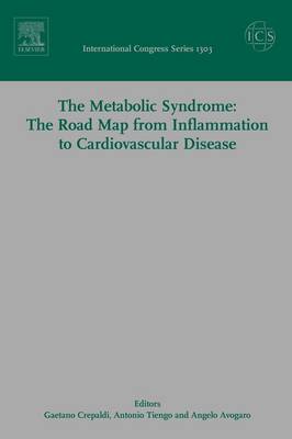 The Metabolic Syndrome: The Road Map from Inflammation to Cardiovascular Disease, ICS 1303