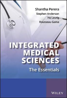 Integrated Medical Sciences - The Essentials