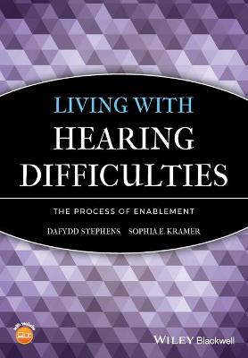Living with Hearing Difficulties - The process of Enablement