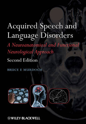 Acquired Speech and Language Disorders 2e