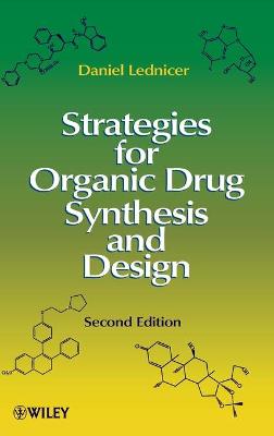 Strategies for Organic Drug Synthesis and Design 2e