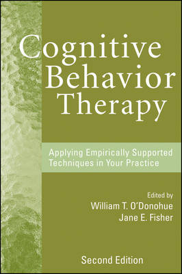 Cognitive Behavior Therapy - Applying Empirically Supported Techniques in Your Practice 2e