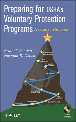 Preparing for OSHA's Voluntary Protection Programs : A Guide to Success