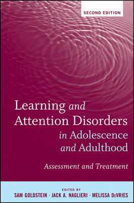 Learning and Attention Disorders in Adolescence and Adulthood - Assessment and Treatment 2e