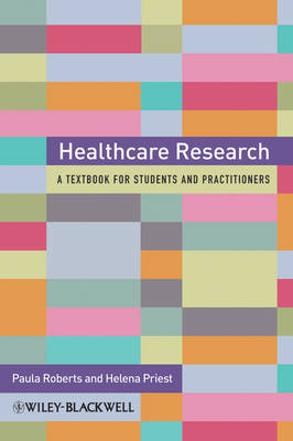 Healthcare Research - A Textbook for Students and Practitioners