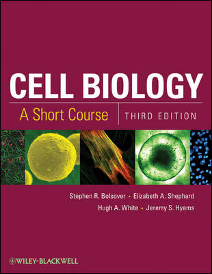 Cell Biology 3e - A Short Course