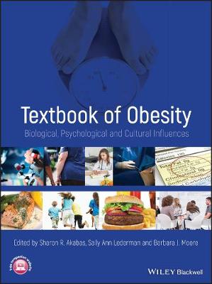 Textbook of Obesity - Biological, Psychological and Cultural Influences
