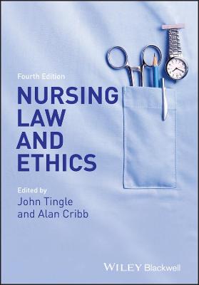 Nursing Law and Ethics 4e