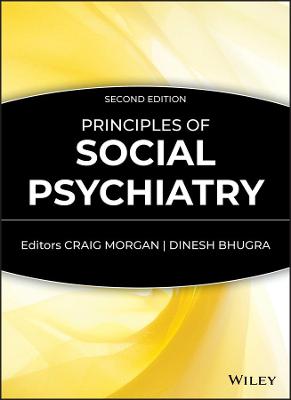Principles of Social Psychiatry, 2e