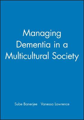 Managing Dementia in a Multicultural Society
