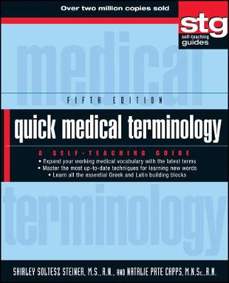 Quick Medical Terminology - A Self-Teaching Guide 5e