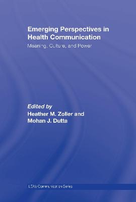 Emerging Perspectives in Health Communication