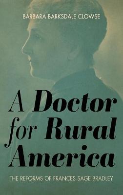 A Doctor for Rural America