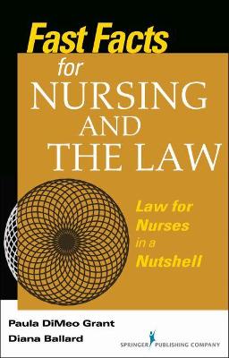 Fast Facts for Nursing and the Law