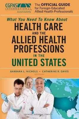 The Official Guide for Foreign Educated Health Care Professionals