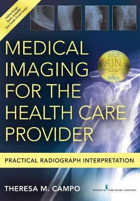 Medical Imaging for the Health Care Provider