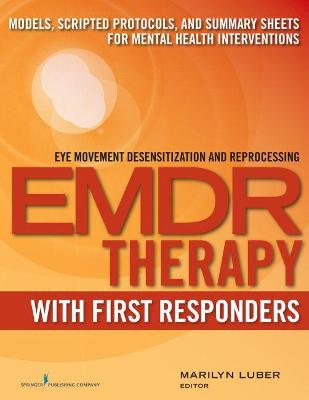 EMDR Therapy with First Responders