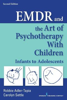 EMDR and the Art of Psychotherapy with Children