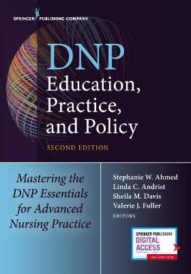 DNP Education, Practice, and Policy
