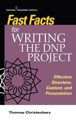 Fast Facts for Writing the DNP Project