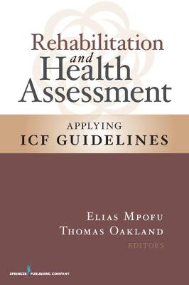 Rehabilitation and Health Assessment
