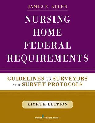 Nursing Home Federal Requirements