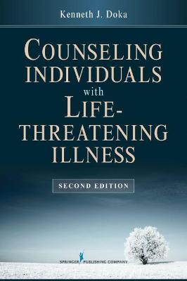 Counseling Individuals with Life-Threatening Illness