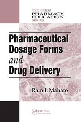 Pharmaceutical Dosage Forms and Drug Delivery