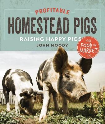 Profitable Homestead Pigs