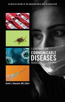 Control of Communicable Diseases Manual