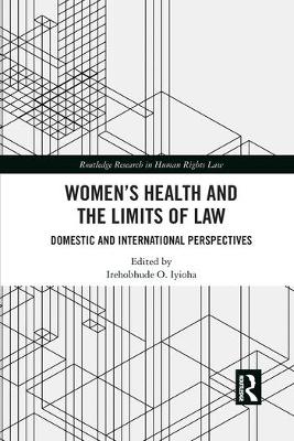 Women's Health and the Limits of Law