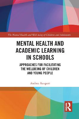 Mental Health and Academic Learning in Schools