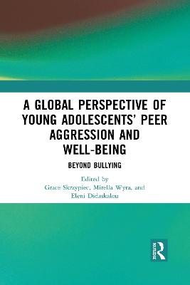 A Global Perspective of Young Adolescents' Peer Aggression and Well-being