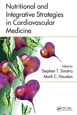 Nutritional and Integrative Strategies in Cardiovascular Medicine