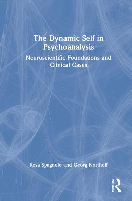 The Dynamic Self in Psychoanalysis