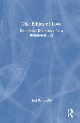 The Ethics of Love