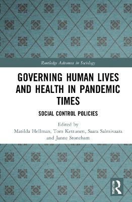Governing Human Lives and Health in Pandemic Times