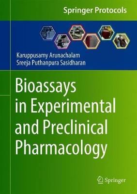 Bioassays in Experimental and Preclinical Pharmacology