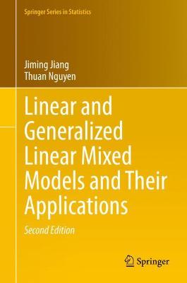 Linear and Generalized Linear Mixed Models and Their Applications