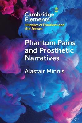 Phantom Pains and Prosthetic Narratives
