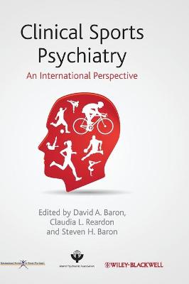 Clinical Sports Psychiatry - An International Perspective