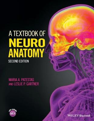 A Textbook of Neuroanatomy 2e