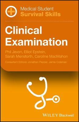 Medical Student Survival Skills - Clinical Examination